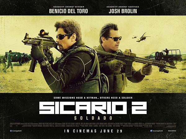 《怒火邊界2：毒刑者》Sicario: Day of the Soldado海報